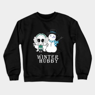 winter hubby Crewneck Sweatshirt